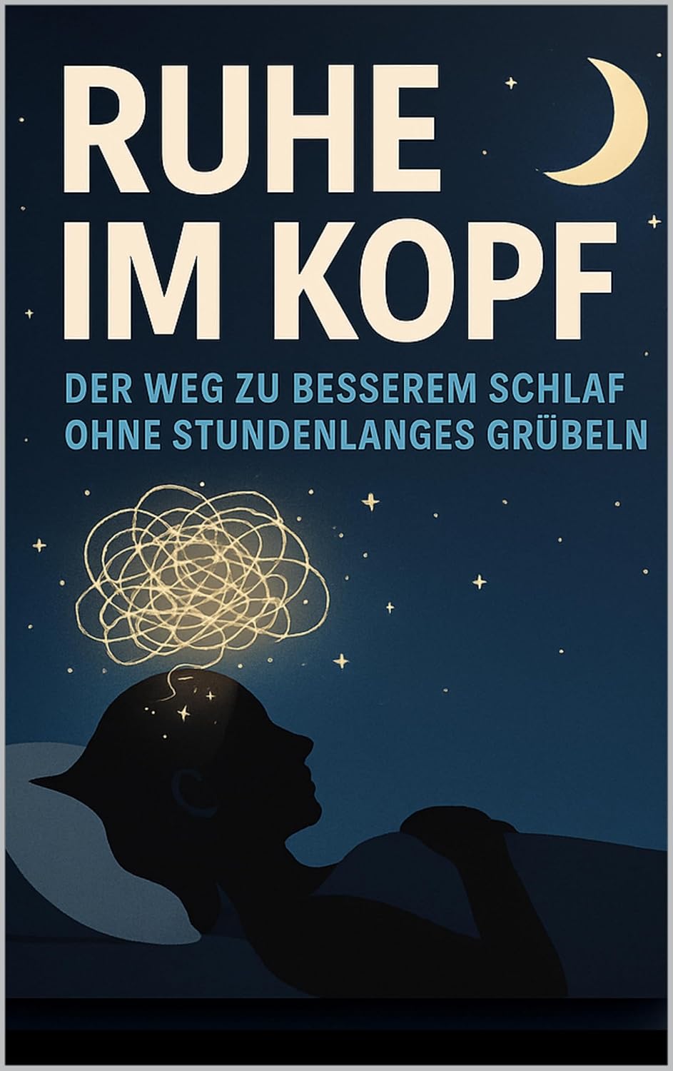 Ruhe im Kopf