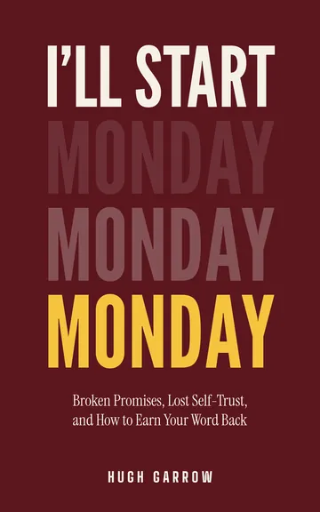 I’ll Start Monday