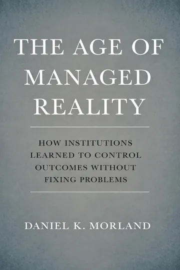 The Age Of Managed Reality