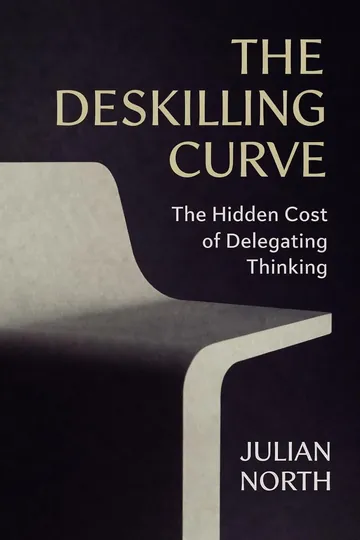 The Deskilling Curve