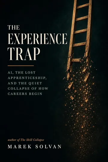 The Experience Trap