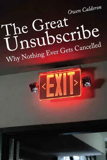 The Great Unsubscribe
