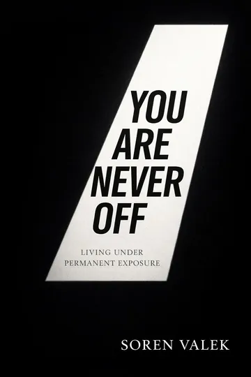You Are Never Off
